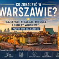 Warszawa panorama Starego Miasta i centrum – atrakcje turystyczne i punkty widokowe w stolicy Polski