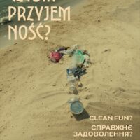 Plakat kampanii edukacyjnej "Czysta przyjemność?" Dzielnicy Wisła