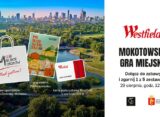 Mokotowska Gra Miejska - Westfield Mokotów i PoWarszawsku, 29 sierpnia
